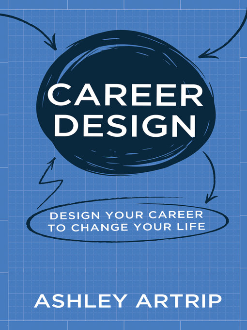 Title details for Career Design by Ashley Artrip - Available